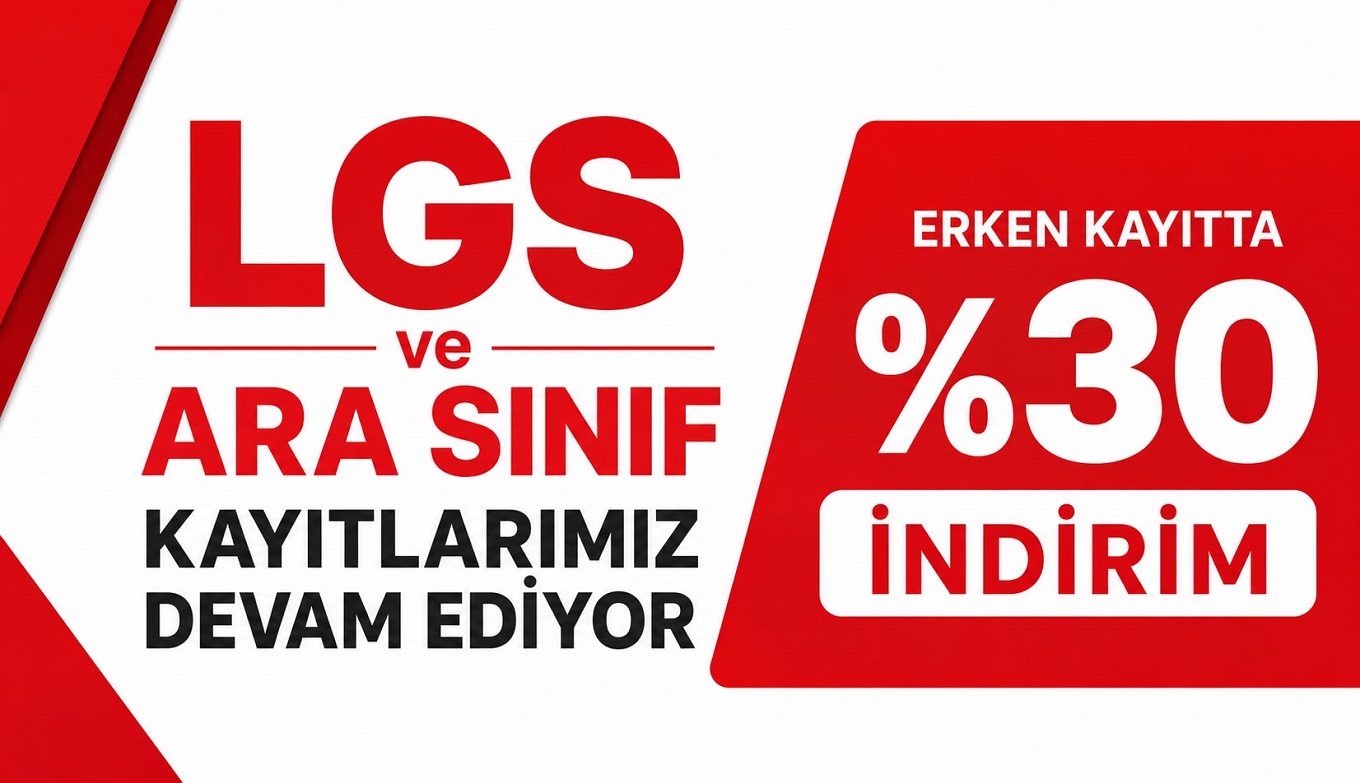 LGS VE ARA SINIF KAYITLARI